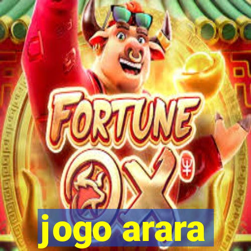 jogo arara